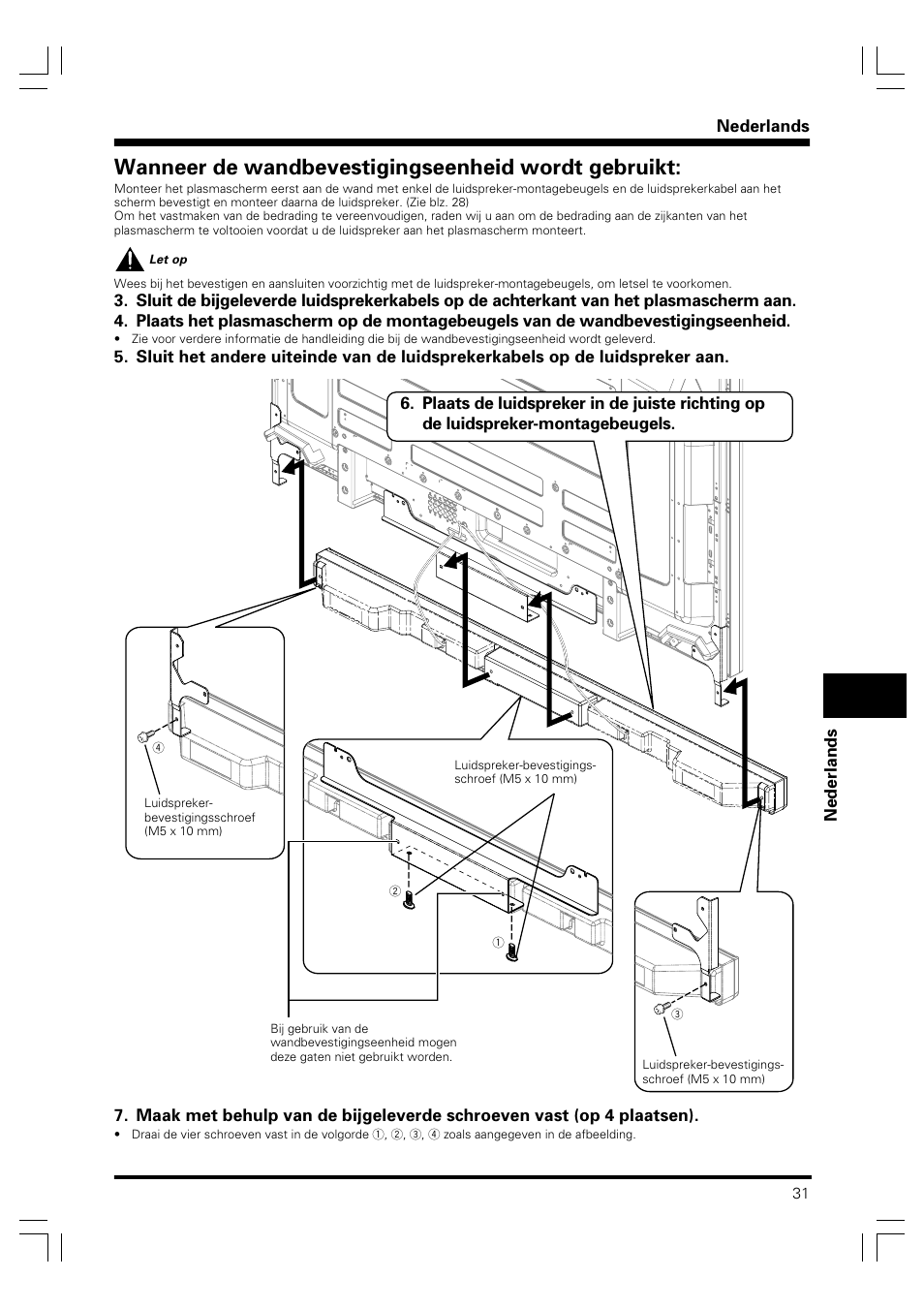 Wanneer de wandbevestigingseenheid wordt gebruikt | Pioneer PDP-S41 User Manual | Page 31 / 39