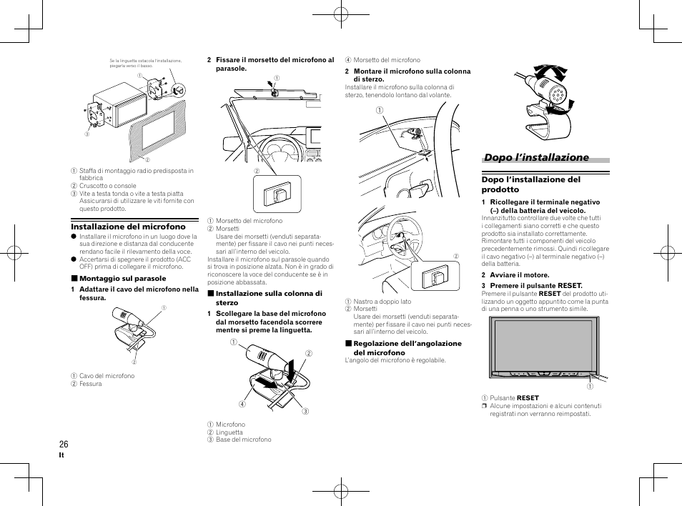 Dopo l’installazione | Pioneer AVH-X8600BT User Manual | Page 26 / 64