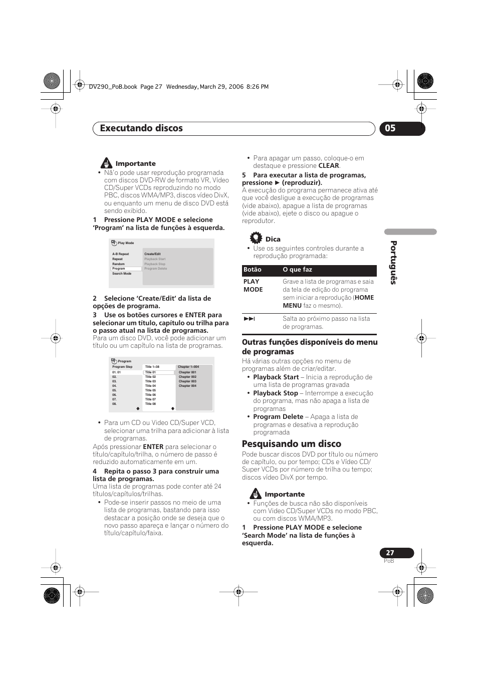 Pesquisando um disco, Executando discos 05, Português | Outras funções disponíveis do menu de programas | Pioneer DV-393-S User Manual | Page 69 / 87