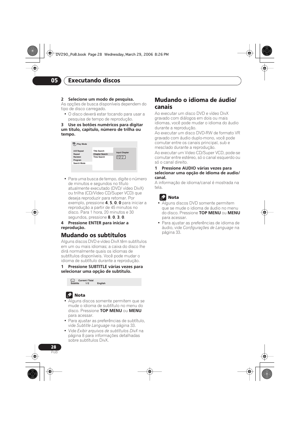 Mudando os subtítulos, Mudando o idioma de áudio/canais, Executando discos 05 | Mudando o idioma de áudio/ canais | Pioneer DV-393-S User Manual | Page 70 / 87