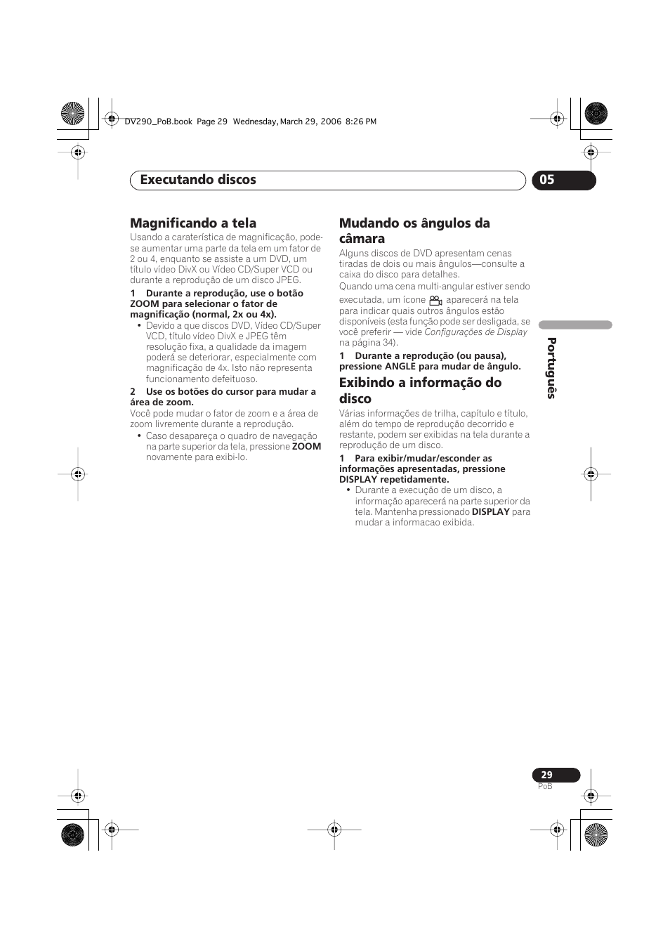 Magnificando a tela, Mudando os ângulos da câmara, Exibindo a informação do disco | Executando discos 05 | Pioneer DV-393-S User Manual | Page 71 / 87