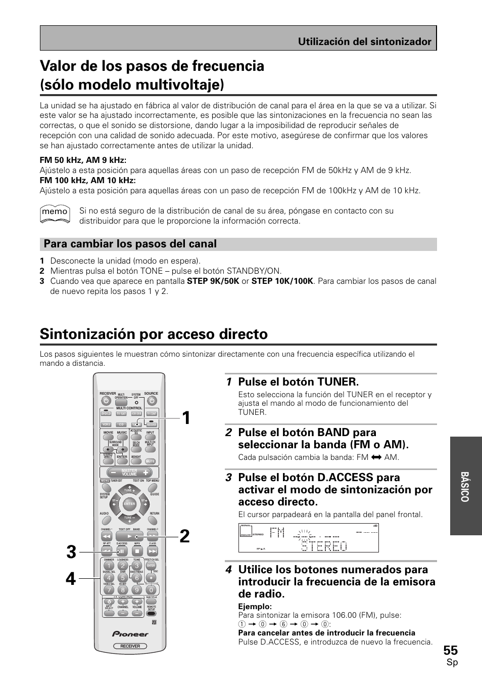 Valor de los pasos de frecuencia (sólo modelo, Multivoltaje), Para cambiar los pasos del canal | Sintonización por acceso directo, 1 pulse el botón tuner, Utilización del sintonizador, Bá sico, Cada pulsación cambia la banda: fm j am | Pioneer VSX-D1011-S User Manual | Page 55 / 108