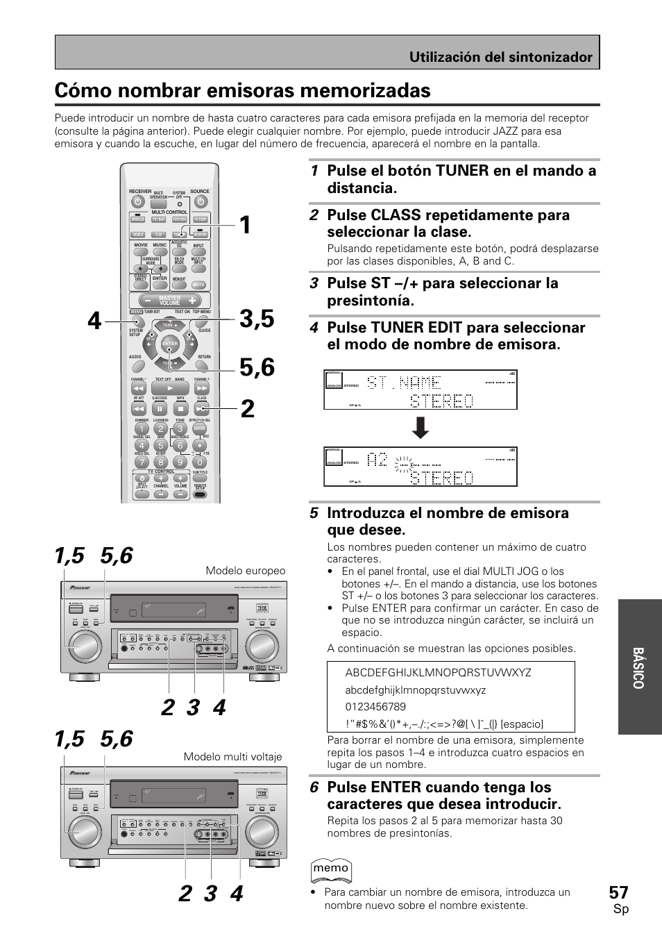 Cómo nombrar emisoras memorizadas, 5 introduzca el nombre de emisora que desee, Utilización del sintonizador | Bá sico, Modelo multi voltaje modelo europeo | Pioneer VSX-D1011-S User Manual | Page 57 / 108