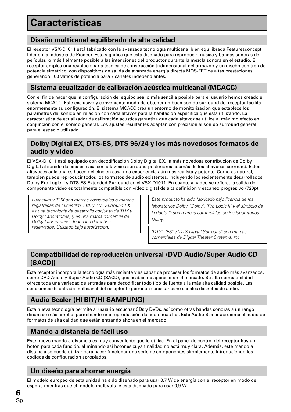 Características, Diseño multicanal equilibrado de alta calidad, Audio scaler (hi bit/hi sampling) | Mando a distancia de fácil uso, Un diseño para ahorrar energía | Pioneer VSX-D1011-S User Manual | Page 6 / 108