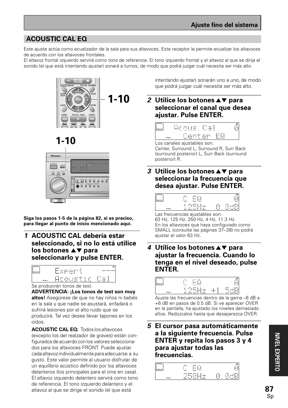 Acoustic cal eq, 2 utilice los botones, 3 utilice los botones | 4 utilice los botones, Ajuste fino del sistema nivel exper to, Se producirán tonos de test | Pioneer VSX-D1011-S User Manual | Page 87 / 108
