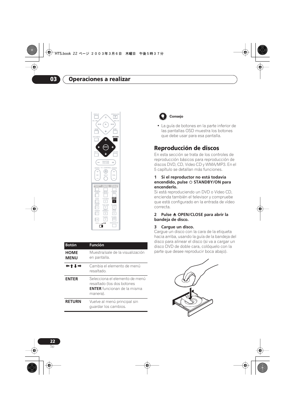 Reproducción de discos, Operaciones a realizar 03, Standby/on para encenderlo | 2pulse, Home menu, Enter, Return | Pioneer DCS-313 User Manual | Page 22 / 92