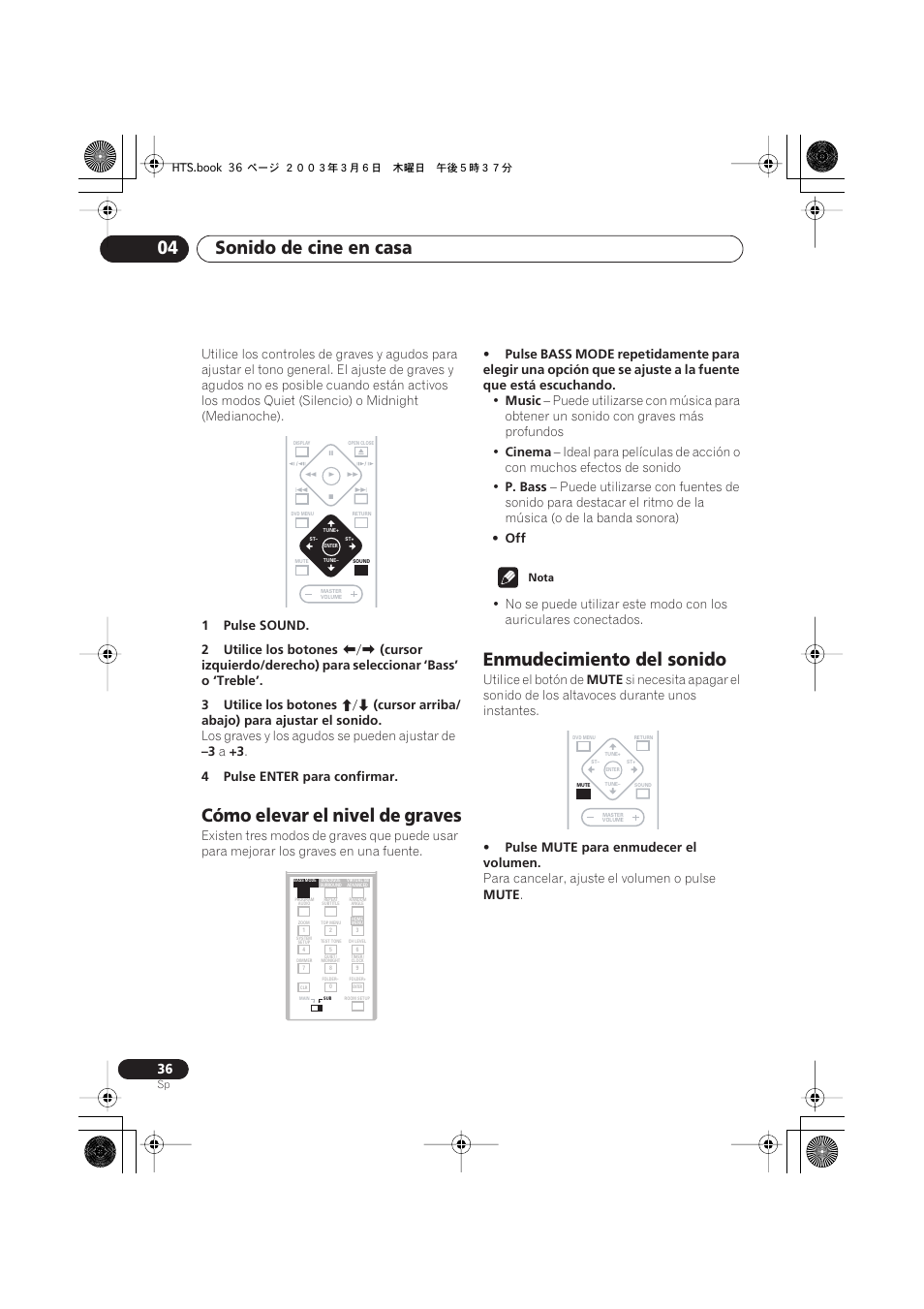 Cómo elevar el nivel de graves, Enmudecimiento del sonido, Sonido de cine en casa 04 | 1pulse sound. 2 utilice los botones, Cursor arriba/ abajo) para ajustar el sonido, Los graves y los agudos se pueden ajustar de, 4pulse enter para confirmar, Music, Cinema, P. bass | Pioneer DCS-313 User Manual | Page 36 / 92