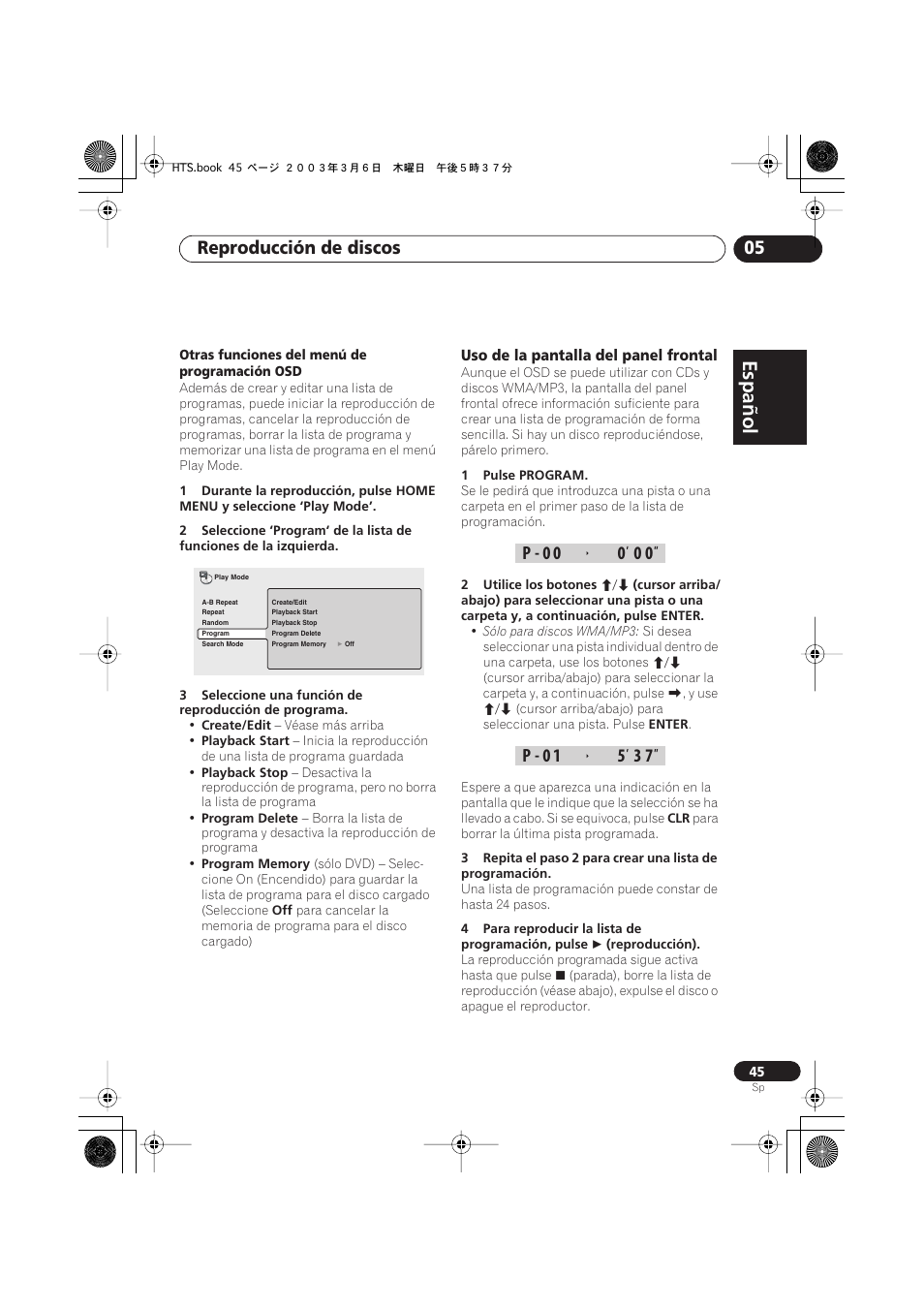 Uso de la pantalla del panel frontal, Español, Italiano français | Nederlands, Español deutsch, Reproducción de discos 05 | Pioneer DCS-313 User Manual | Page 45 / 92