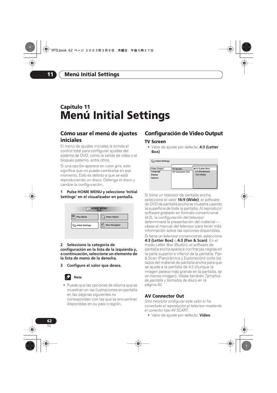 Cómo usar el menú de ajustes iniciales, Configuración de video output, Tv screen | Av connector out, Menú initial settings, Menú initial settings 11, Capítulo | Pioneer DCS-313 User Manual | Page 62 / 92