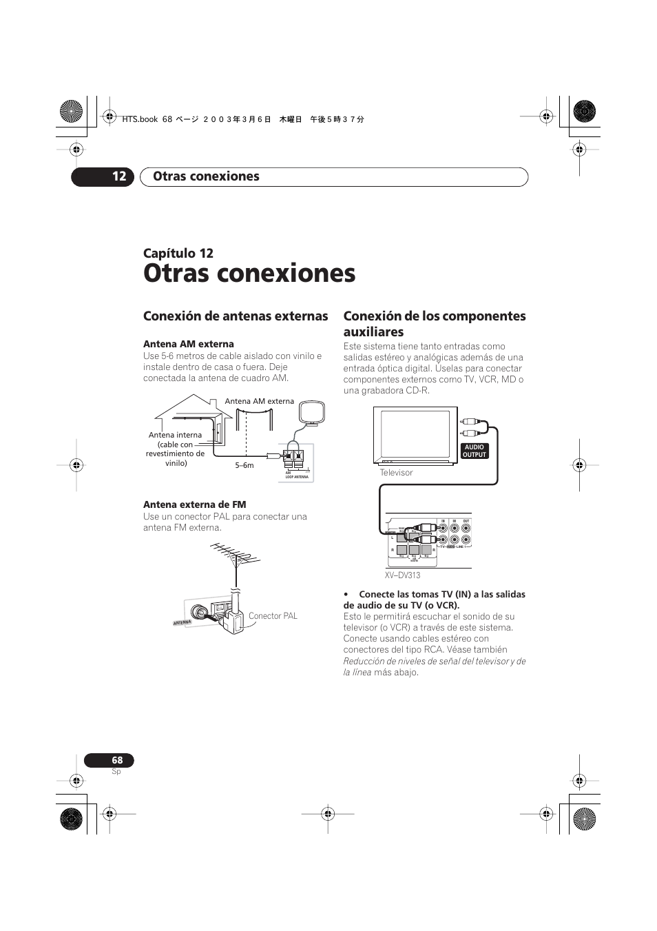 Conexión de antenas externas, Conexión de los componentes auxiliares, Otras conexiones | Otras conexiones 12, Capítulo | Pioneer DCS-313 User Manual | Page 68 / 92