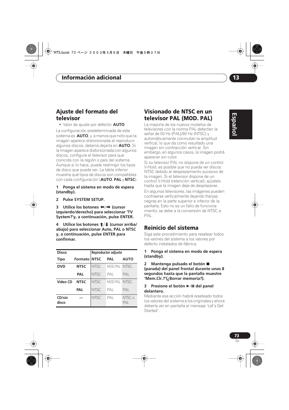 Ajuste del formato del televisor, Visionado de ntsc en un televisor pal (mod. pal), Reinicio del sistema | Español, Italiano français, Nederlands, Español deutsch, Información adicional 13 | Pioneer DCS-313 User Manual | Page 73 / 92