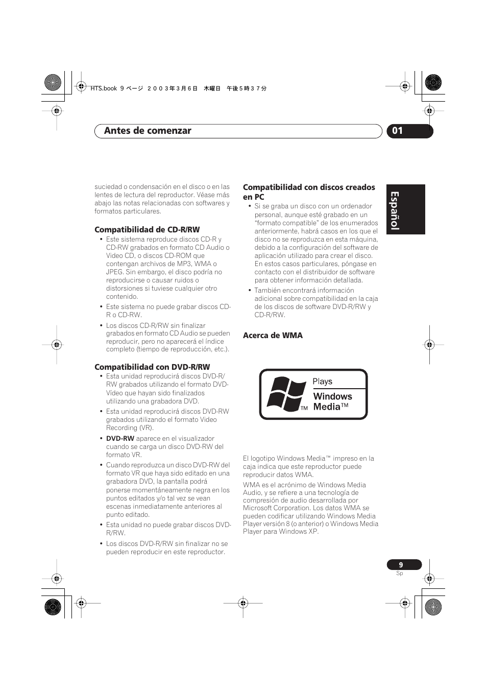 Compatibilidad de cd-r/rw, Compatibilidad con dvd-r/rw, Compatibilidad con discos creados en pc | Acerca de wma, Español, Italiano français, Nederlands, Español deutsch, Antes de comenzar 01 | Pioneer DCS-313 User Manual | Page 9 / 92