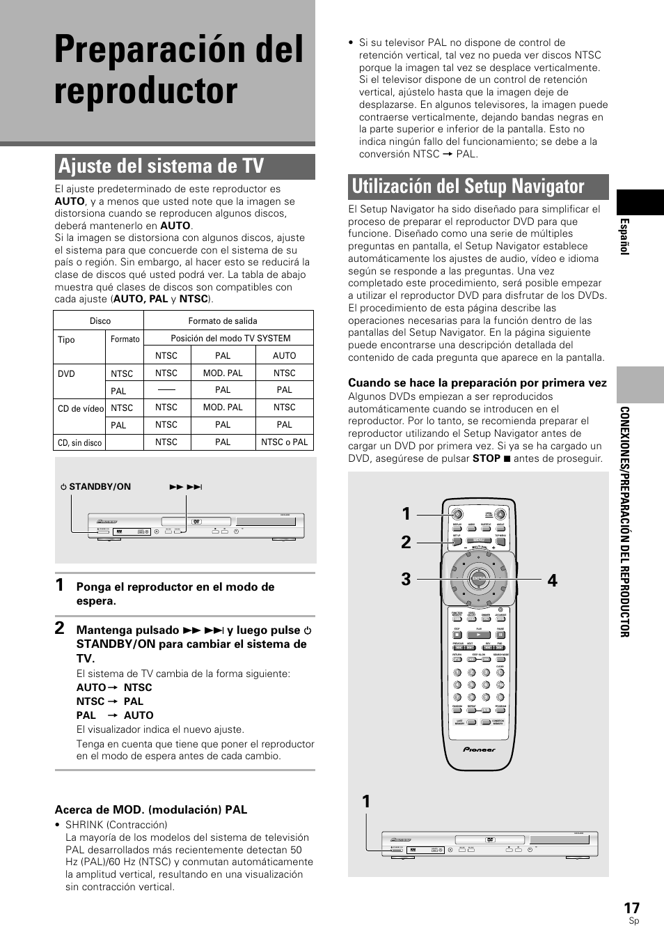 Preparación del reproductor, Ajuste del sistema de tv, Utilización del setup navigator | Espa ñ ol, Ponga el reproductor en el modo de espera, Acerca de mod. (modulación) pal, Conexiones/prep araci ó n del reproductor, Cuando se hace la preparación por primera vez | Pioneer DV-545 User Manual | Page 19 / 132