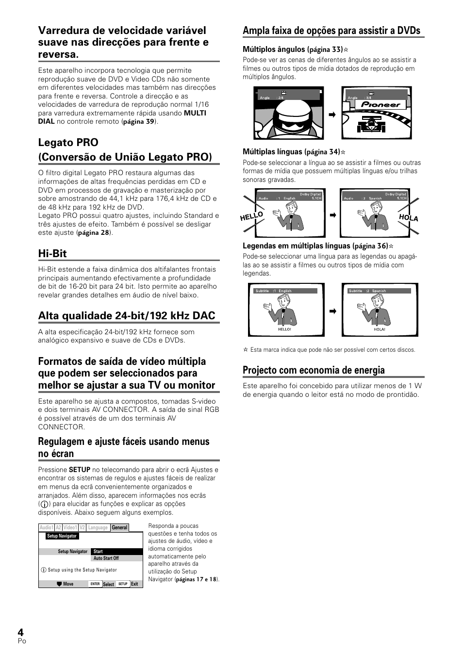 Ampla faixa de opções para assistir a dvds, Projecto com economia de energia, Legato pro (conversão de união legato pro) | Hi-bit, Regulagem e ajuste fáceis usando menus no écran | Pioneer DV-545 User Manual | Page 70 / 132