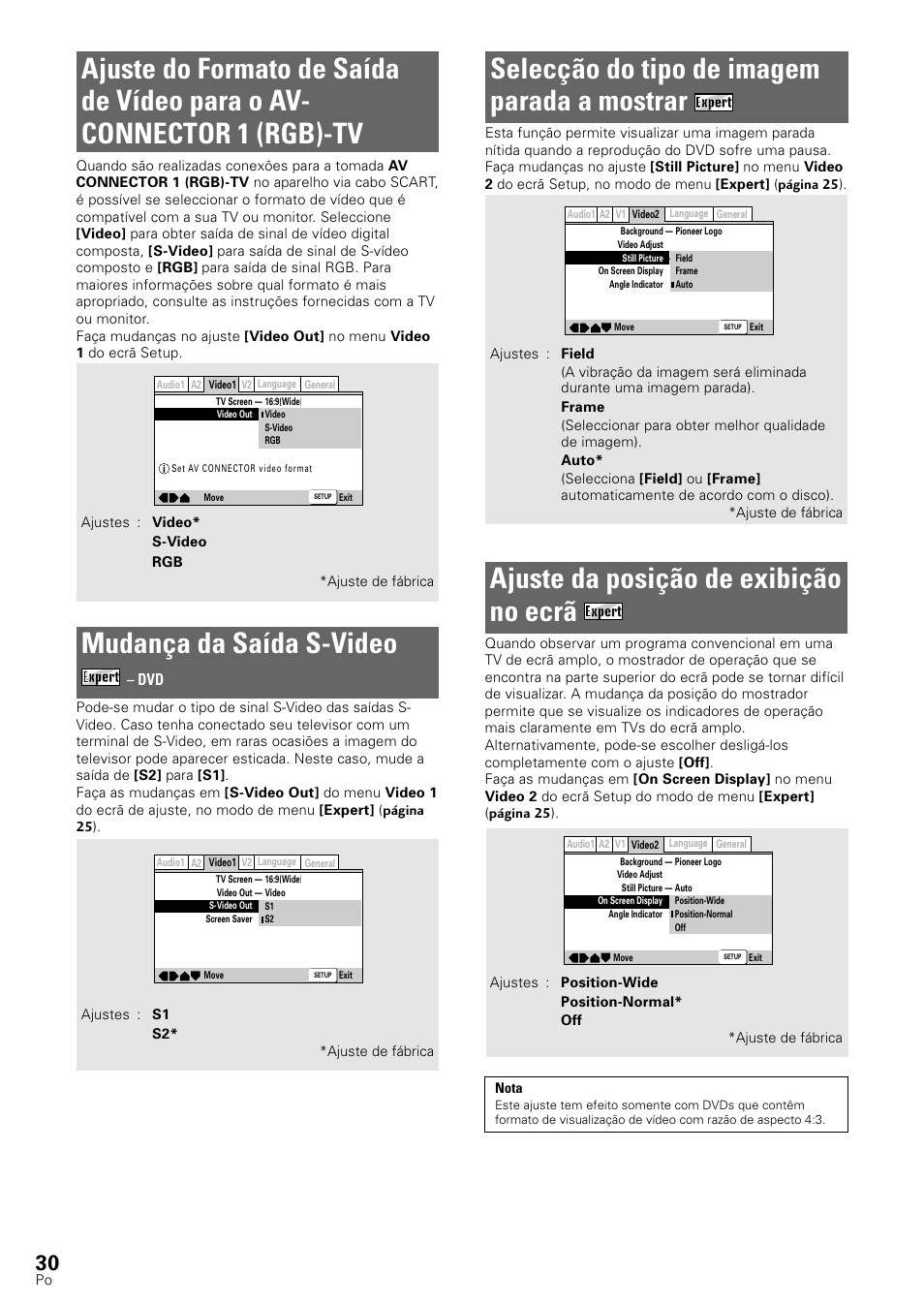Selecção do tipo de imagem parada a mostrar, Ajuste da posição de exibição no ecrã, Mudança da saída s-video | Pioneer DV-545 User Manual | Page 96 / 132