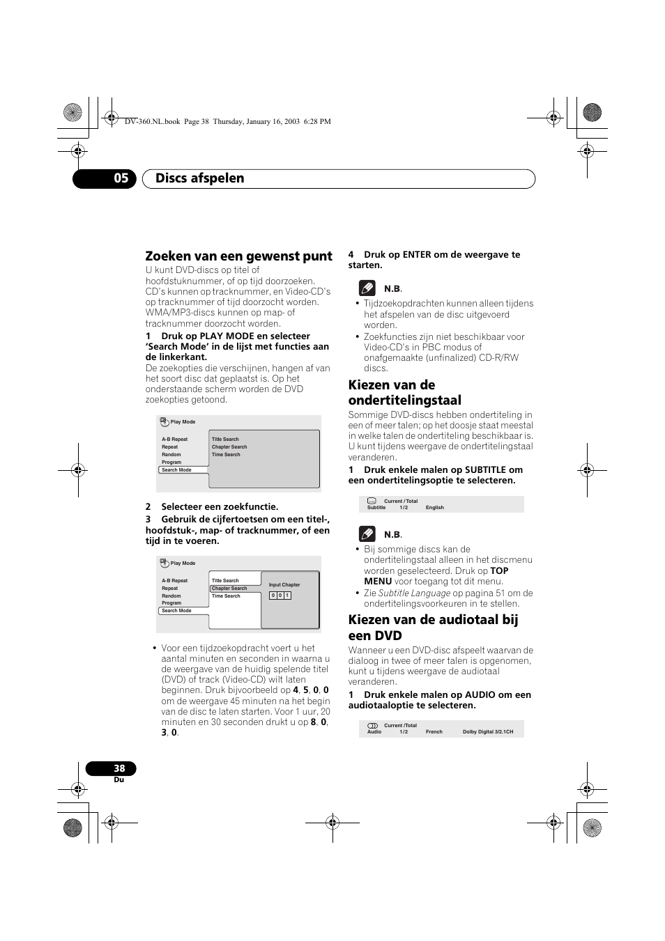Zoeken van een gewenst punt, Kiezen van de ondertitelingstaal, Kiezen van de audiotaal bij een dvd | Discs afspelen 05 | Pioneer DV-360-S User Manual | Page 100 / 128