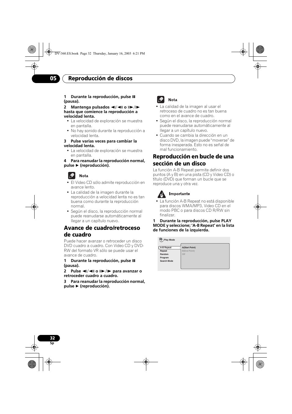 Avance de cuadro/retroceso de cuadro, Reproducción en bucle de una sección de un disco, Reproducción de discos 05 | Pioneer DV-360-S User Manual | Page 32 / 128