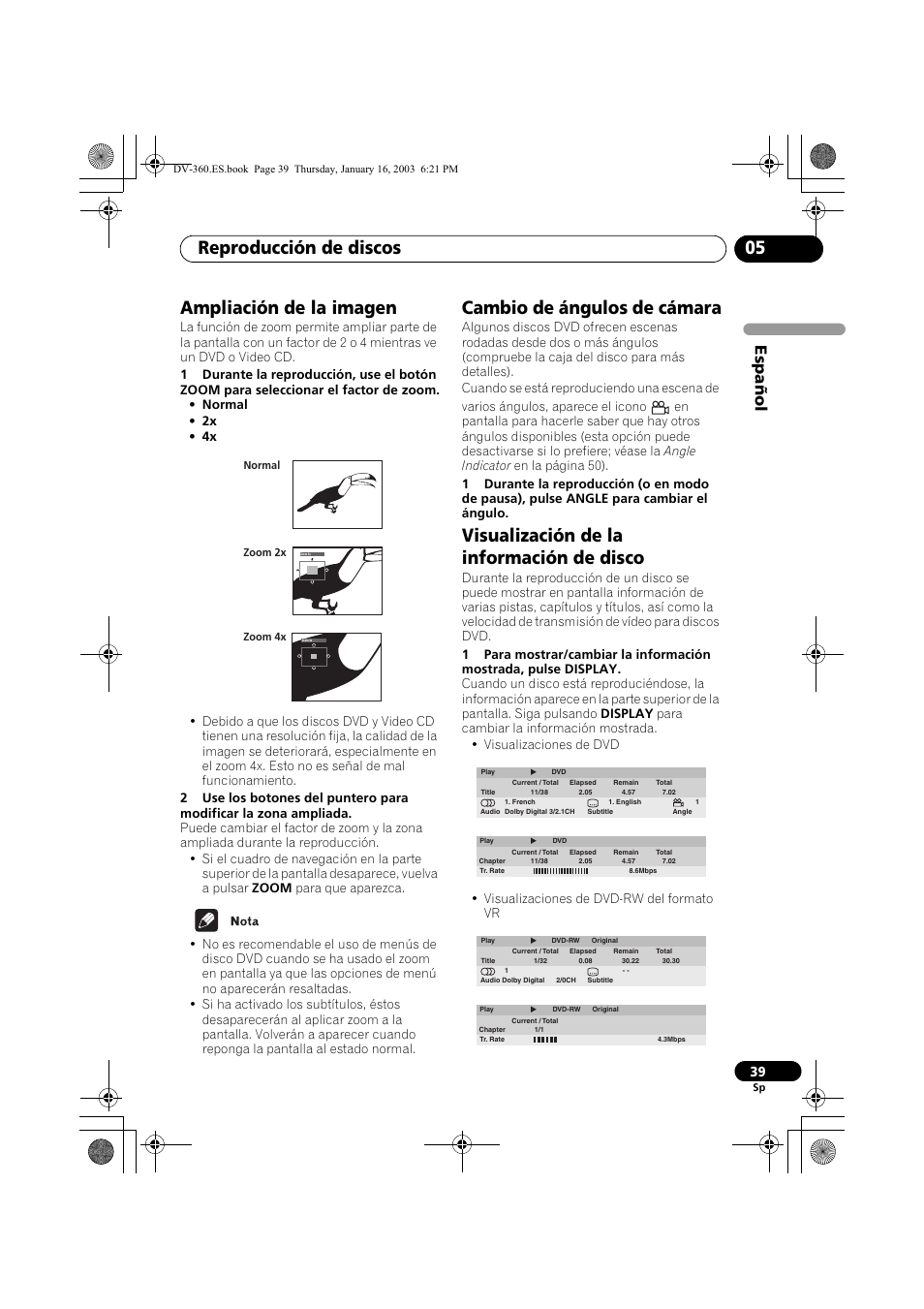 Ampliación de la imagen, Cambio de ángulos de cámara, Visualización de la información de disco | Reproducción de discos 05, Espa ñol | Pioneer DV-360-S User Manual | Page 39 / 128