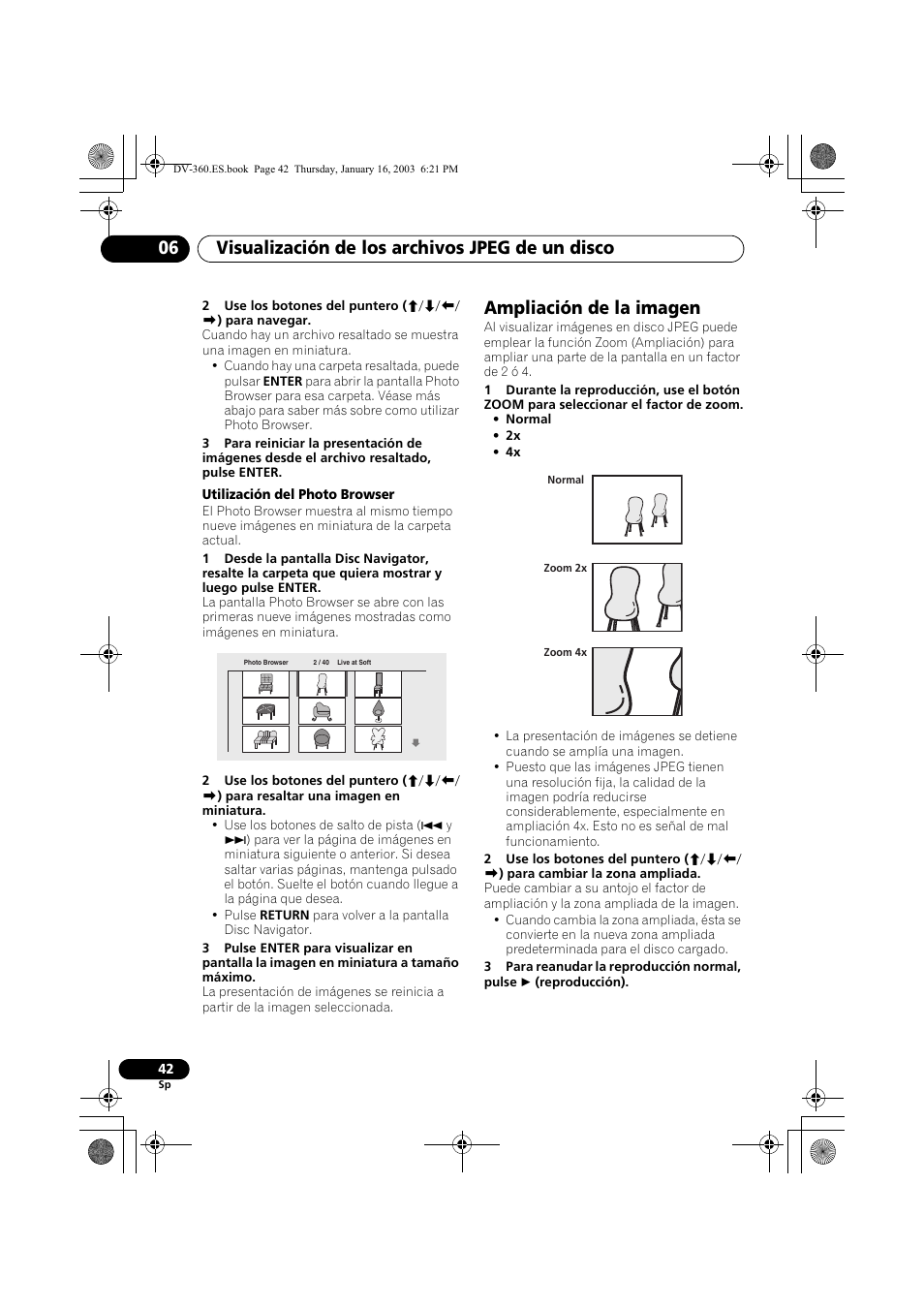 Ampliación de la imagen, Visualización de los archivos jpeg de un disco 06 | Pioneer DV-360-S User Manual | Page 42 / 128