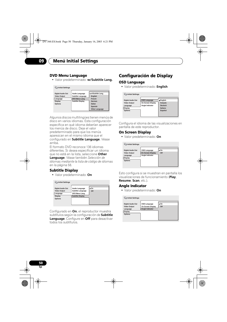 Dvd menu language, Subtitle display, Configuración de display | Osd language, On screen display, Angle indicator, Menú initial settings 09, Valor predeterminado: on | Pioneer DV-360-S User Manual | Page 50 / 128