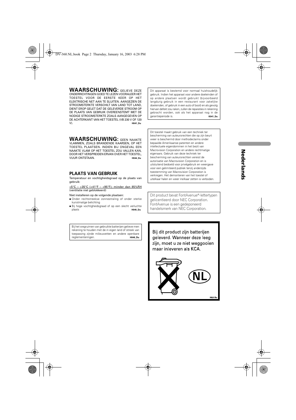 Waarschuwing, Nede rlands, Plaats van gebruik | Pioneer DV-360-S User Manual | Page 65 / 128