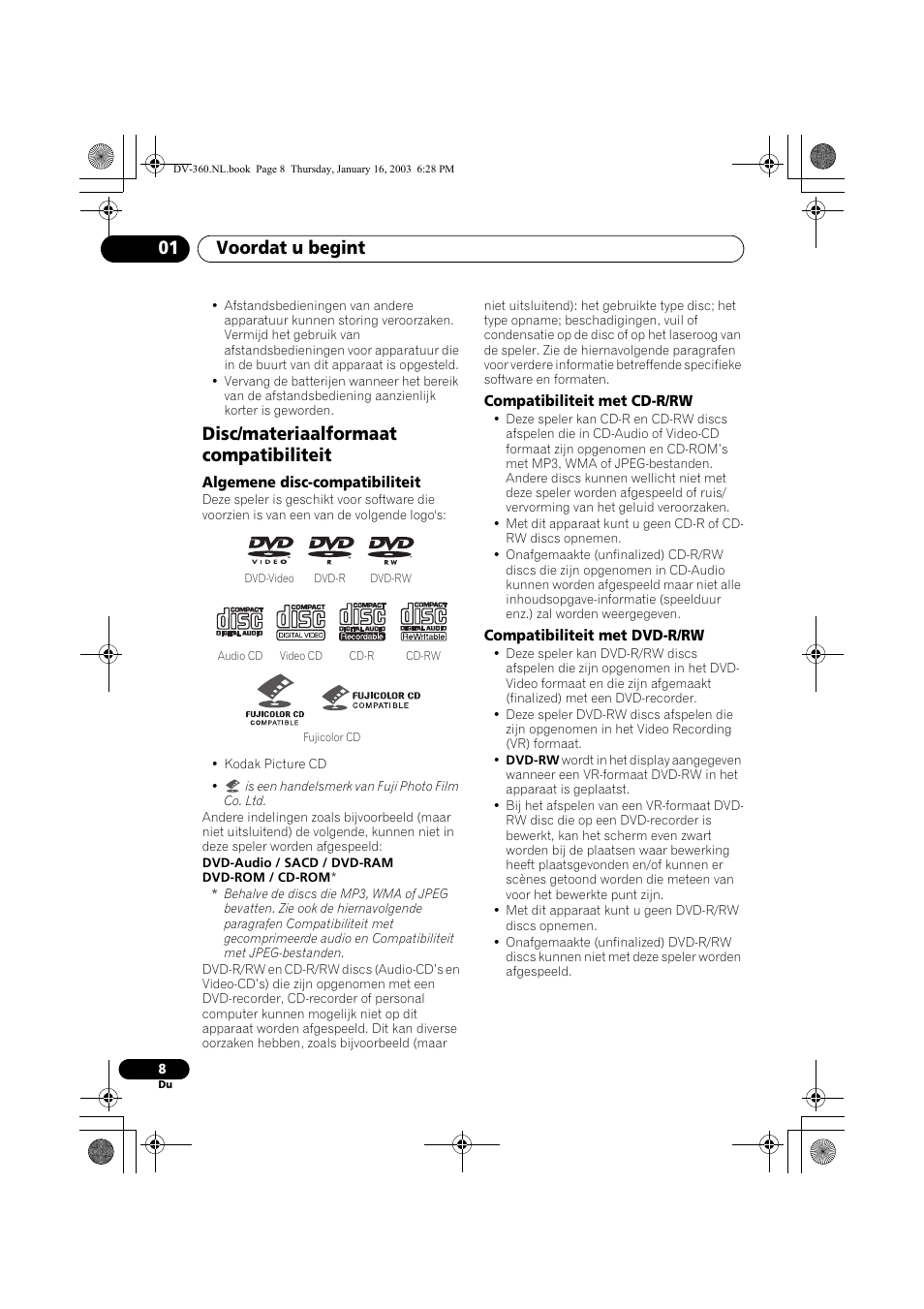 Disc/materiaalformaat compatibiliteit, Algemene disc-compatibiliteit, Compatibiliteit met cd-r/rw | Compatibiliteit met dvd-r/rw, Voordat u begint 01 | Pioneer DV-360-S User Manual | Page 70 / 128