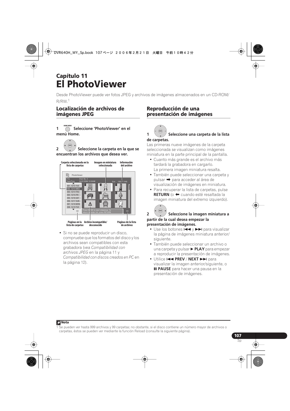 11 el photoviewer, Localización de archivos de imágenes jpeg, Reproducción de una presentación de imágenes | El photoviewer, Capítulo 11, Localización de archivos de, Imágenes jpeg, Reproducción de una, Presentación de imágenes | Pioneer DVR-540H-S User Manual | Page 107 / 144