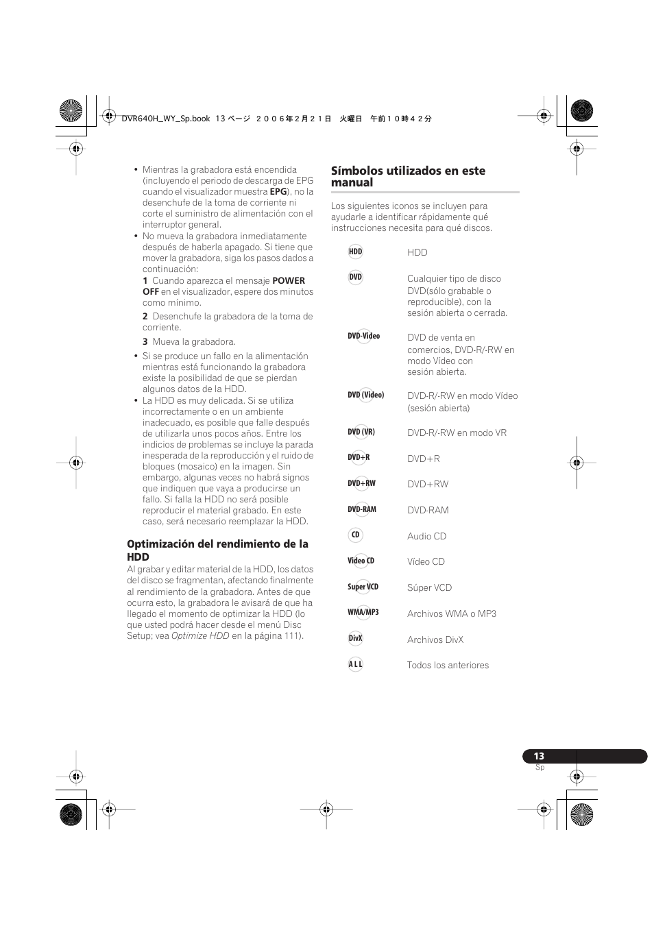 Símbolos utilizados en este manual, Símbolos utilizados en este, Manual | Pioneer DVR-540H-S User Manual | Page 13 / 144