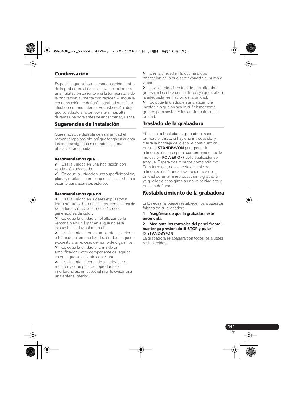 Condensación, Sugerencias de instalación, Traslado de la grabadora | Restablecimiento de la grabadora | Pioneer DVR-540H-S User Manual | Page 141 / 144