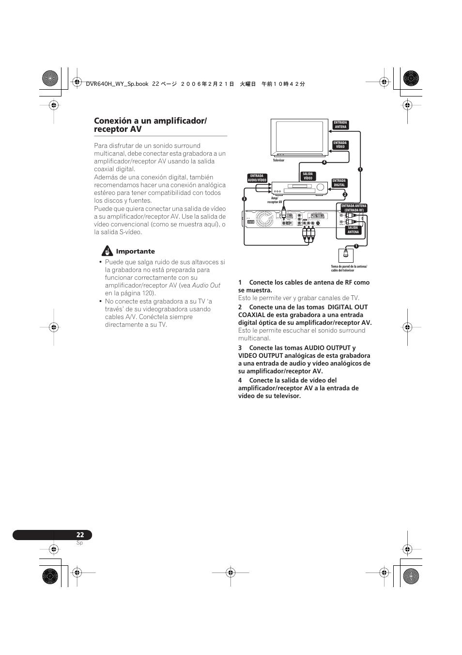 Conexión a un amplificador/ receptor av, Conexión a un amplificador, Receptor av | Coaxial in, Output, Importante, Audio out, Esto le permite ver y grabar canales de tv, 2conecte una de las tomas, Digital out | Pioneer DVR-540H-S User Manual | Page 22 / 144