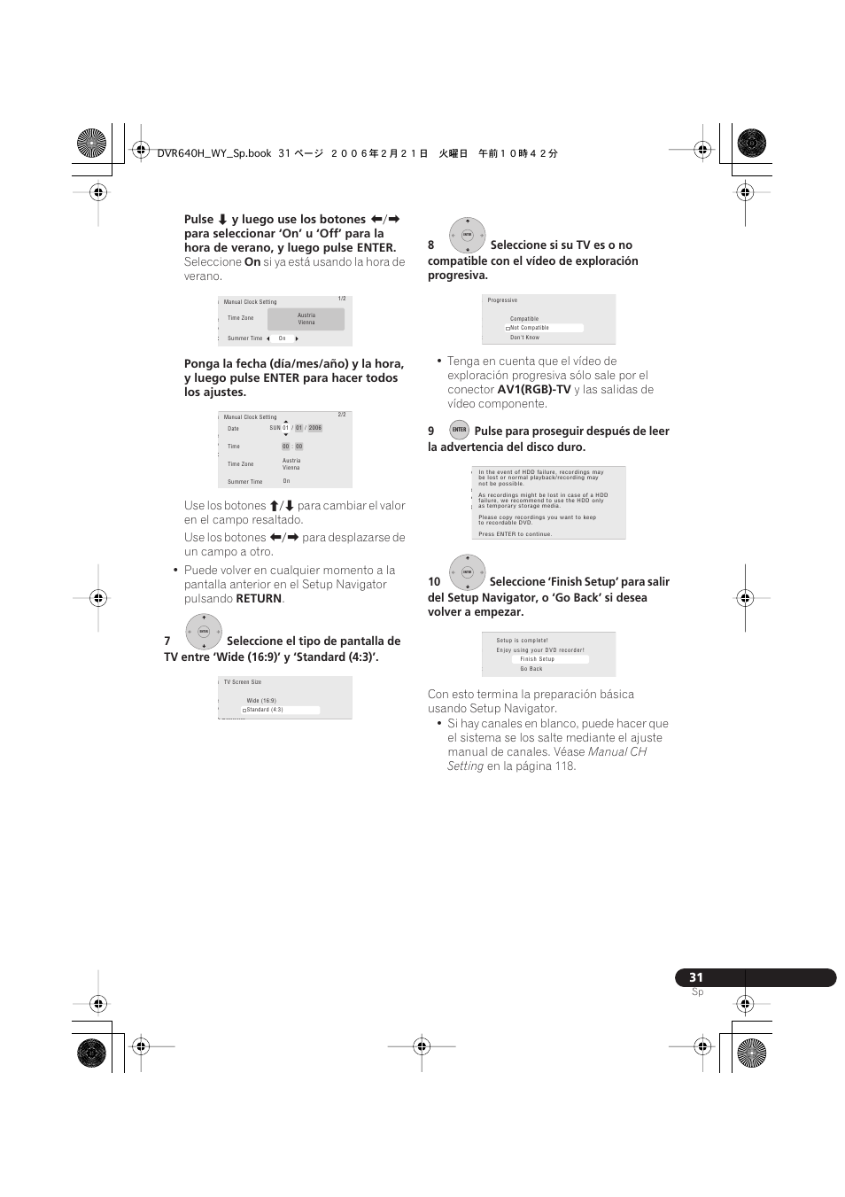 Pulse, Y luego use los botones, Seleccione | Si ya está usando la hora de verano, Use los botones, Return, Av1(rgb)-tv, Y las salidas de vídeo componente, Manual ch setting, En la página 118 | Pioneer DVR-540H-S User Manual | Page 31 / 144