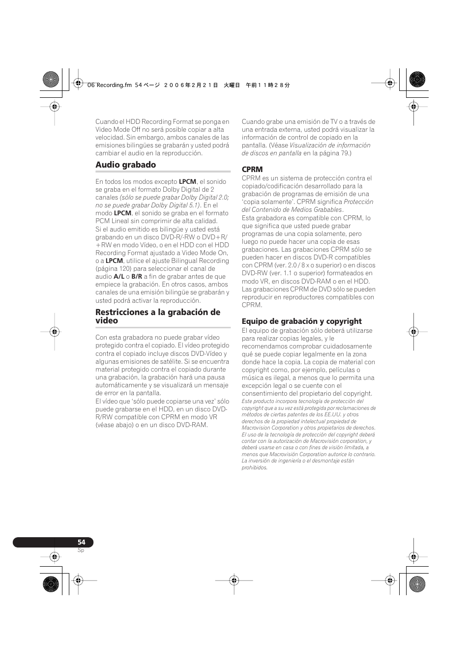 Audio grabado, Restricciones a la grabación de video | Pioneer DVR-540H-S User Manual | Page 54 / 144