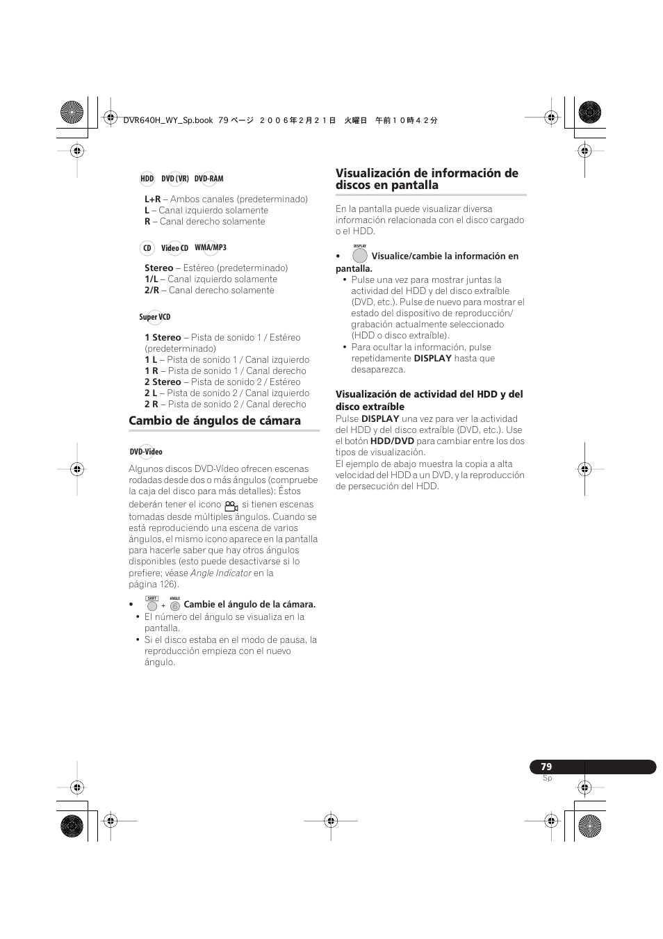 Cambio de ángulos de cámara, Visualización de información de discos en pantalla, Visualización de información de | Discos en pantalla | Pioneer DVR-540H-S User Manual | Page 79 / 144