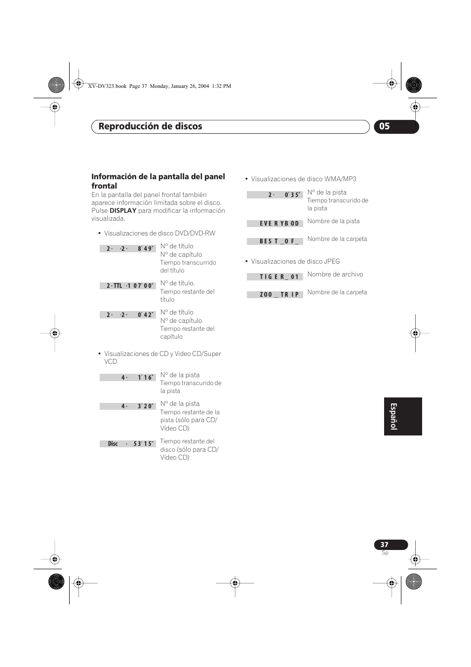 Información de la pantalla del panel frontal, Reproducción de discos 05 | Pioneer DCS-424 User Manual | Page 37 / 74