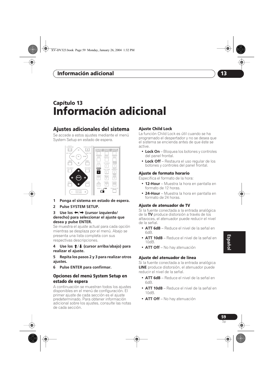 13 información adicional, Ajustes adicionales del sistema, Opciones del menú system setup en estado de espera | Información adicional, Información adicional 13, Capítulo 13, Ajuste child lock, Ajuste de formato horario, Ajuste de atenuador de tv, Ajuste del atenuador de línea | Pioneer DCS-424 User Manual | Page 59 / 74
