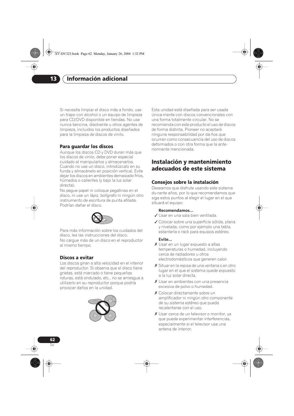 Para guardar los discos, Discos a evitar, Consejos sobre la instalación | Información adicional 13 | Pioneer DCS-424 User Manual | Page 62 / 74