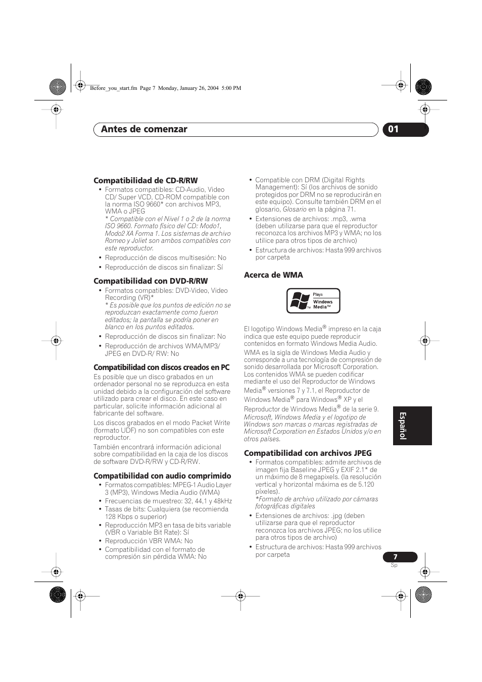 Compatibilidad de cd-r/rw, Compatibilidad con dvd-r/rw, Compatibilidad con discos creados en pc | Compatibilidad con audio comprimido, Acerca de wma, Compatibilidad con archivos jpeg, Antes de comenzar 01 | Pioneer DCS-424 User Manual | Page 7 / 74