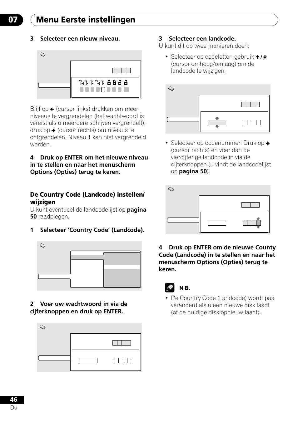 Menu eerste instellingen 07, De country code (landcode) instellen/ wijzigen, 3selecteer een nieuw niveau | Cursor omhoog/omlaag) om de landcode te wijzigen | Pioneer DV-454-S User Manual | Page 100 / 108