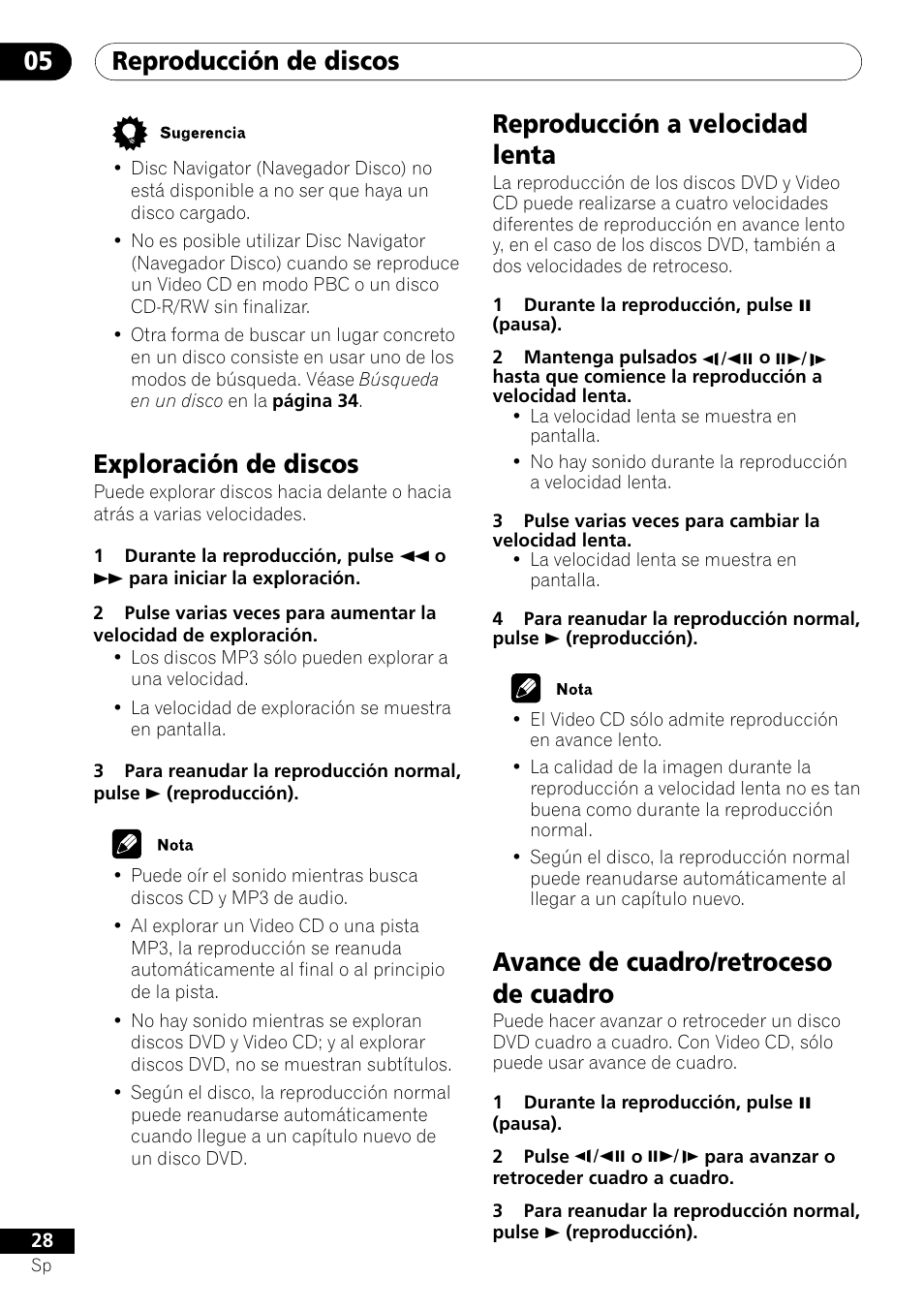 Reproducción de discos 05, Reproducción a velocidad lenta, Avance de cuadro/retroceso de cuadro | Exploración de discos | Pioneer DV-454-S User Manual | Page 28 / 108