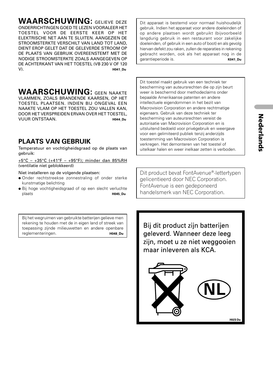 Waarschuwing, Nederlands, Plaats van gebruik | Dit product bevat fontavenue | Pioneer DV-454-S User Manual | Page 57 / 108