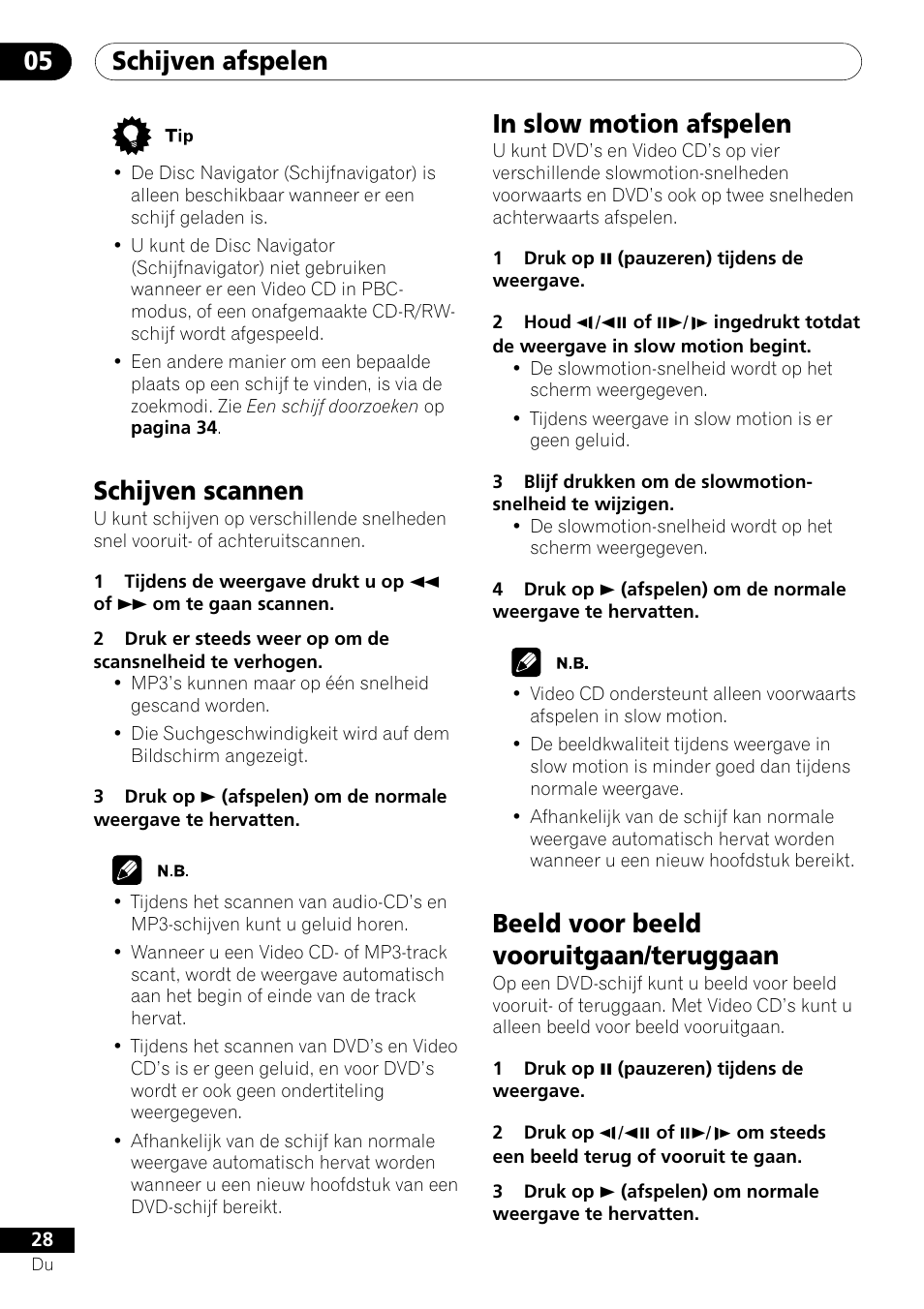 Schijven afspelen 05, Beeld voor beeld vooruitgaan/teruggaan, Schijven scannen | Pioneer DV-454-S User Manual | Page 82 / 108