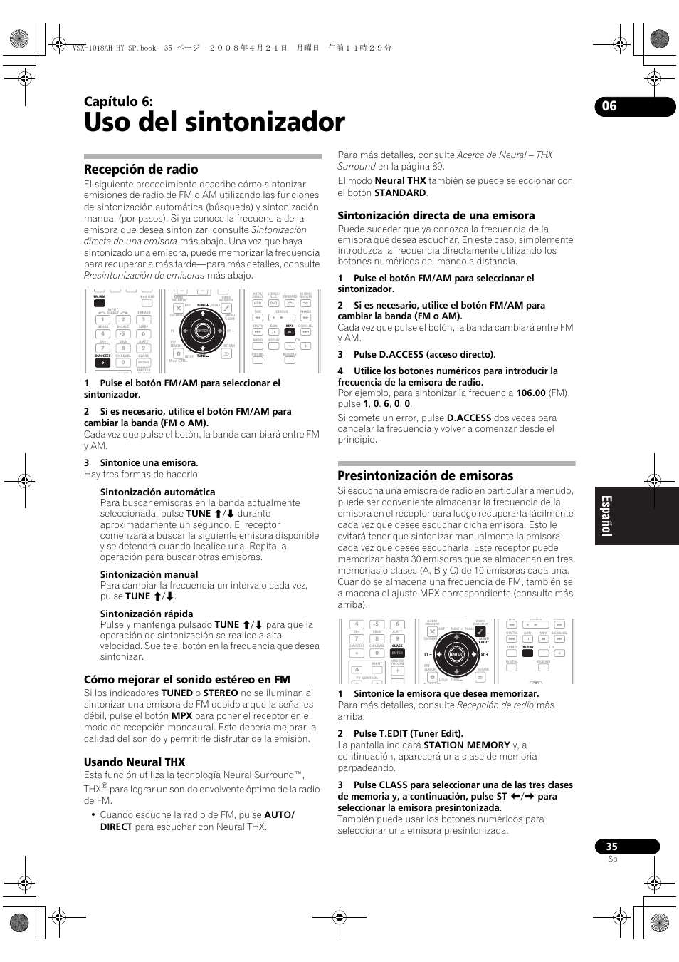 Recepción de radio, Presintonización de emisoras, Uso del sintonizador | Capítulo 6, Cómo mejorar el sonido estéreo en fm, Usando neural thx, Sintonización directa de una emisora | Pioneer VSX-1018AH-K User Manual | Page 35 / 96