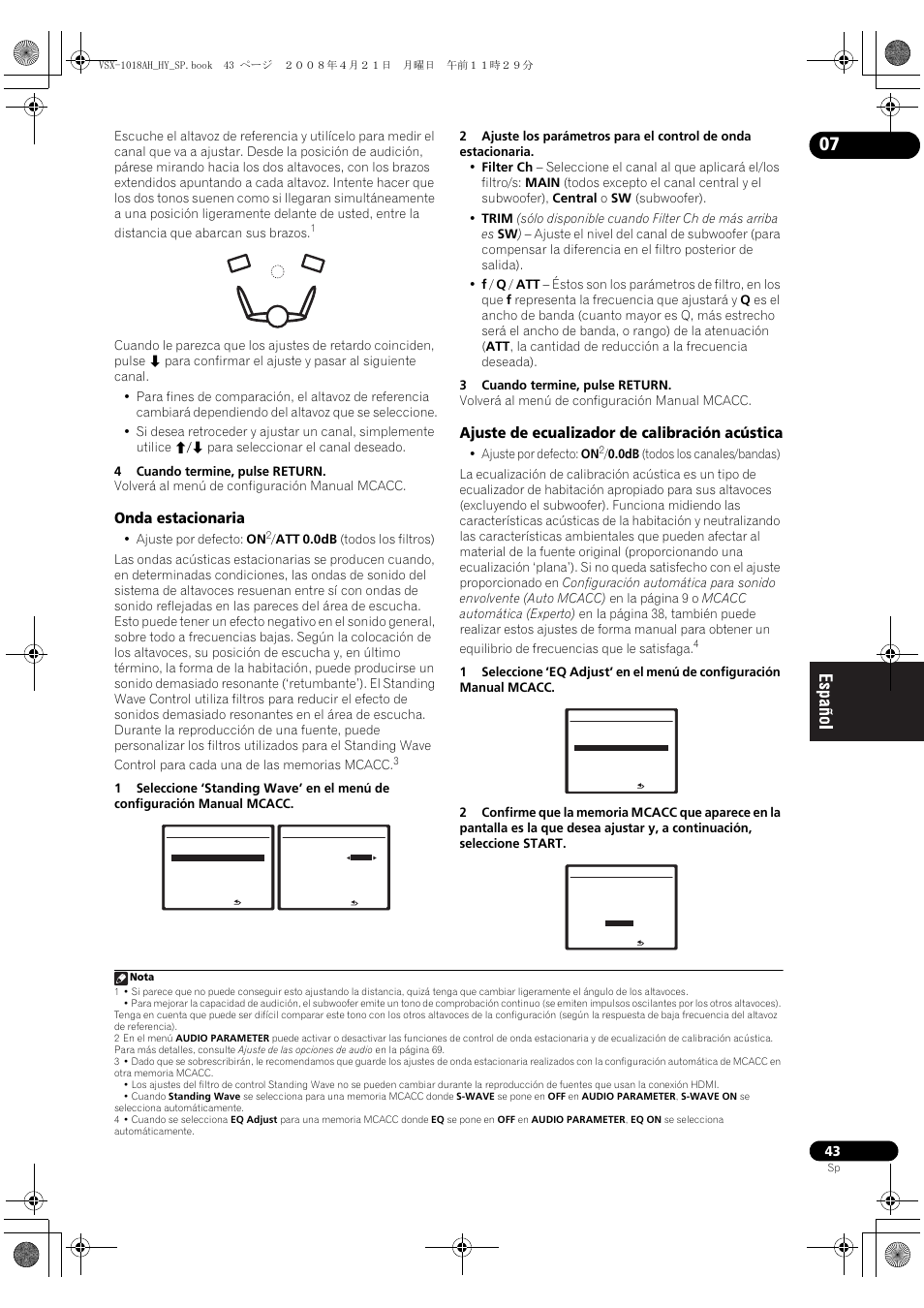 Onda estacionaria, Ajuste de ecualizador de calibración acústica, Ajuste por defecto: on | Pioneer VSX-1018AH-K User Manual | Page 43 / 96