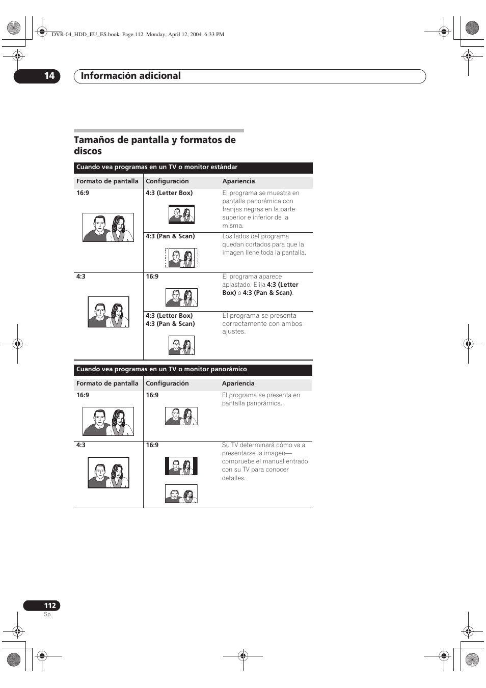 Tamaños de pantalla y formatos de discos, Información adicional 14 | Pioneer DVR-520H-S User Manual | Page 112 / 127