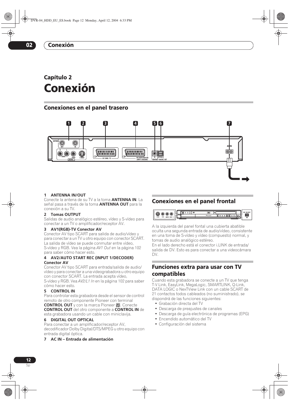 02 conexión, Conexiones en el panel trasero, Conexiones en el panel frontal | Funciones extra para usar con tv compatibles, Conexión, Conexión 02, Capítulo 2 | Pioneer DVR-520H-S User Manual | Page 12 / 127