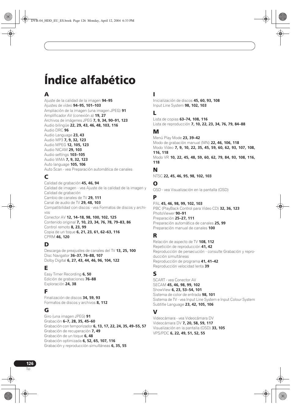 Índice alfabético | Pioneer DVR-520H-S User Manual | Page 126 / 127