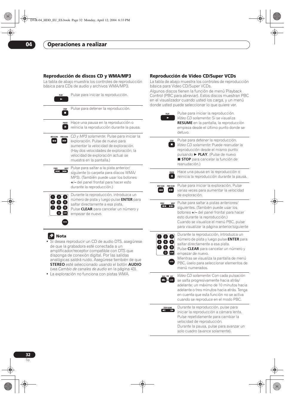 Operaciones a realizar 04, Reproducción de discos cd y wma/mp3, Reproducción de vídeo cd/super vcds | Pioneer DVR-520H-S User Manual | Page 32 / 127