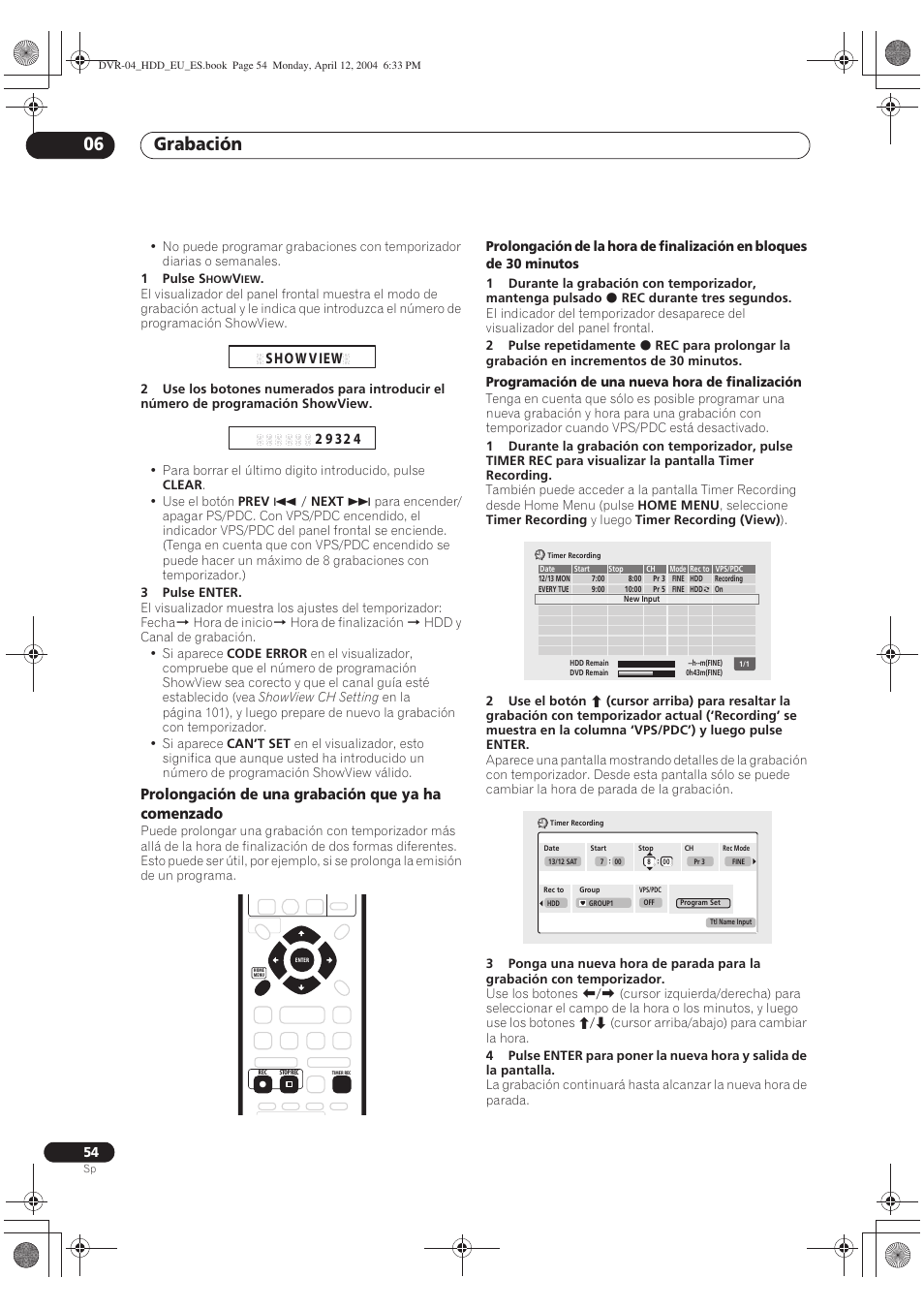 Grabación 06, Prolongación de una grabación que ya ha comenzado | Pioneer DVR-520H-S User Manual | Page 54 / 127