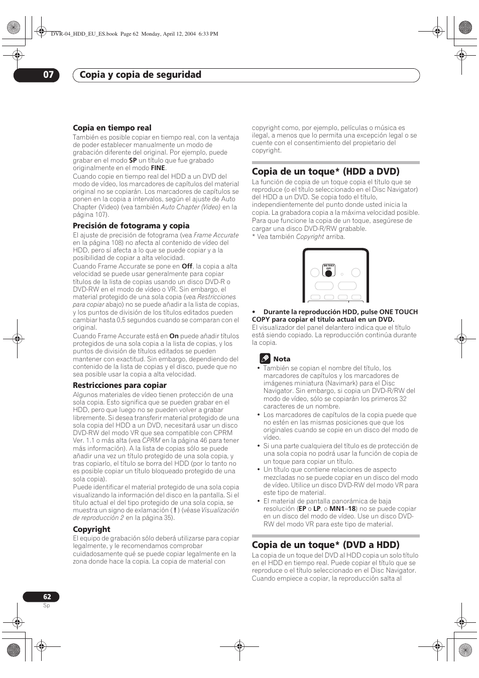 Copia de un toque (hdd a dvd), Copia de un toque (dvd a hdd), Copia y copia de seguridad 07 | Copia de un toque* (hdd a dvd), Copia de un toque* (dvd a hdd) | Pioneer DVR-520H-S User Manual | Page 62 / 127