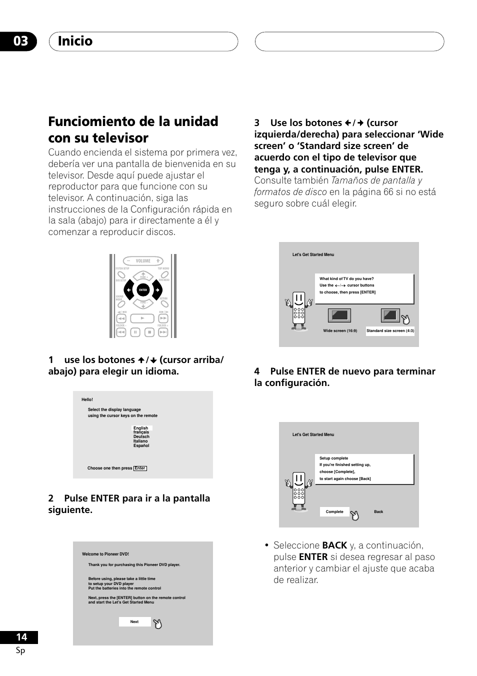 Funciomiento de la unidad con su televisor, Inicio 03, 1use los botones | Cursor arriba/ abajo) para elegir un idioma, 2pulse enter para ir a la pantalla siguiente, 3use los botones | Pioneer DCS-303 User Manual | Page 14 / 76